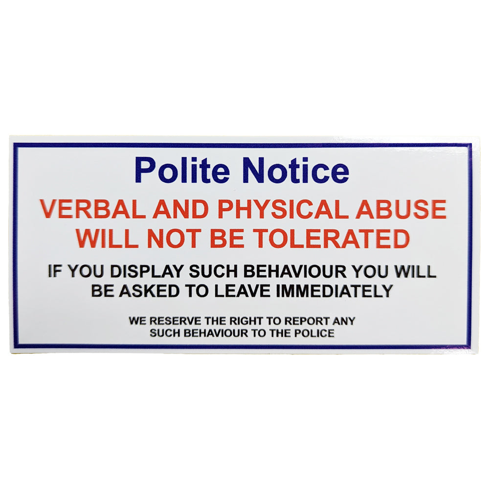 Polite Notice Self Adhesive Sticker
