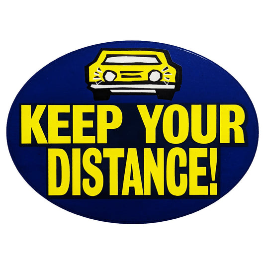 Keep Your Distance Self Adhesive Sticker