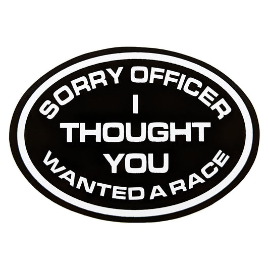 Sorry Officer Self Adhesive Sticker