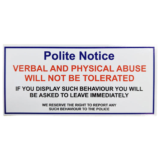 Polite Notice Self Adhesive Sticker
