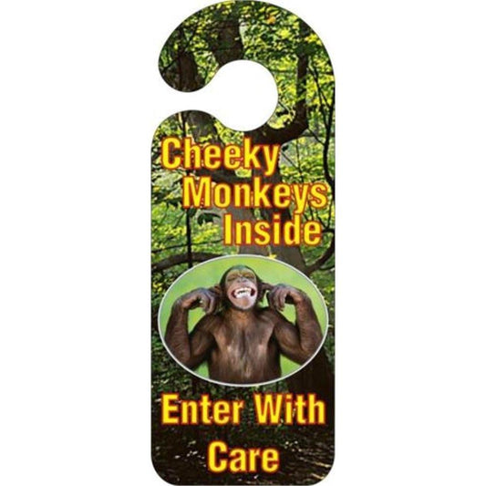 Cheeky Monkeys Inside - Door Hanger